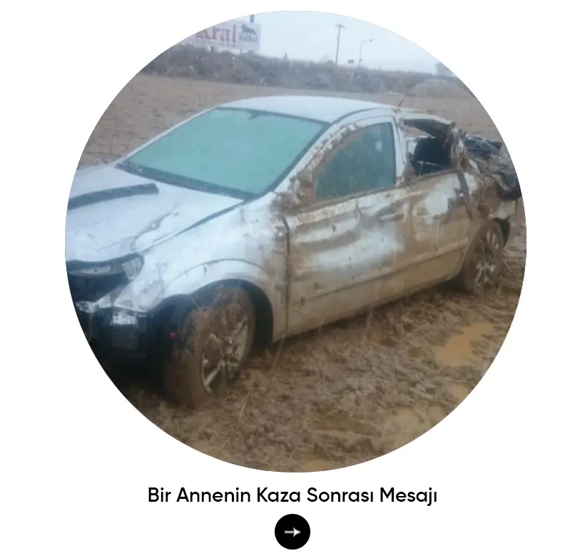 bir annenin kaza sonrası mesajı