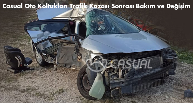 Trafik Kazası Sonrası Çocuk Oto Koltuğu Kullanımı